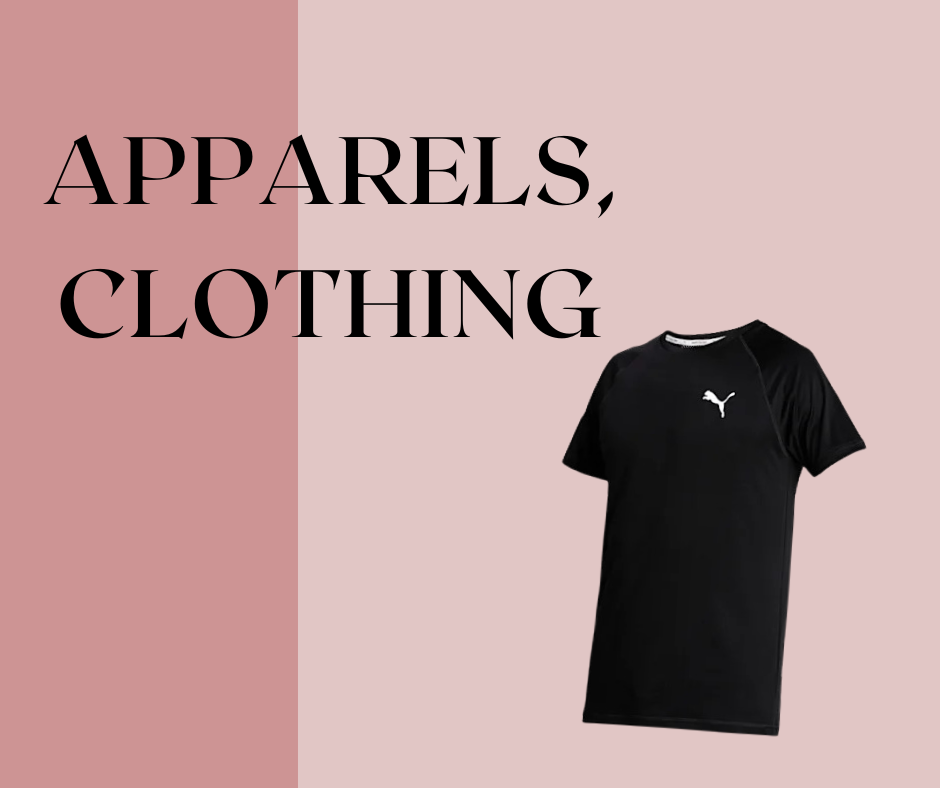 Apparels and Clothing